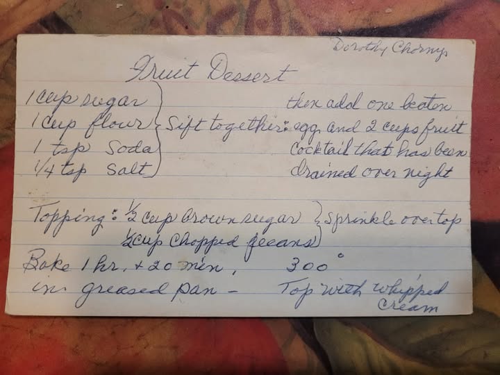 A handwritten fruit dessert recipe card, slightly aged and labeled as Dorothy’s recipe